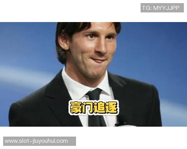 豪门足球风云中的传奇巨星梅西如何书写自己的辉煌篇章